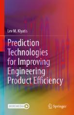 [PDF]Prediction Technologies for Improving Engineering Product Efficiency