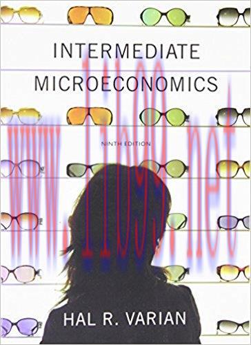 [PDF]Intermediate Microeconomics - A Modern Approach, 9th Edition