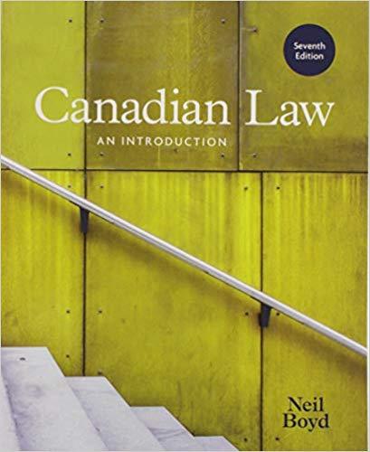 Canadian Law An Introduction, 7th Edition [Neil Boyd]