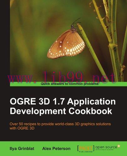 [FOX-Ebook]OGRE 3D 1.7 Application Development Cookbook