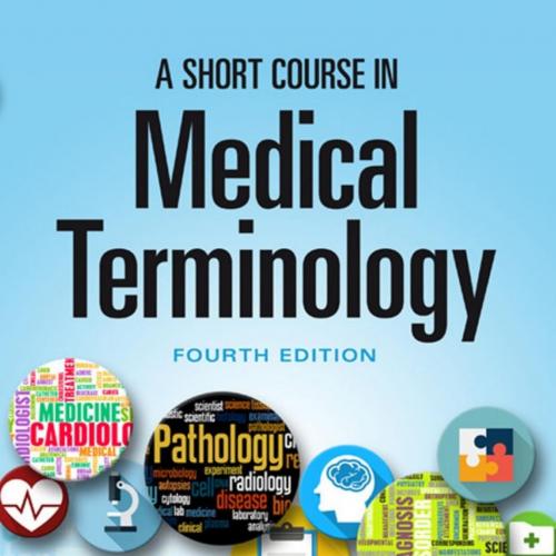 Short Course in Medical Terminology, A - Nath, Judi