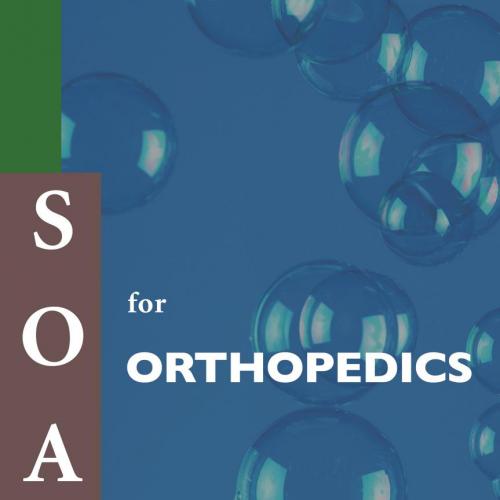 SOAP for Orthopedics - Wei Zhi