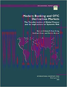(PDF)Modern Banking and OTC Derivatives Markets: The Transformation of Global Finance and its I...