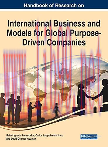 [FOX-Ebook]Handbook of Research on International Business and Models for Global Purpose-Driven ...