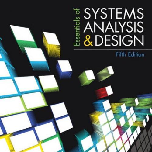 Essentials of Systems Analysis and Design 5th Edition by Valacich
