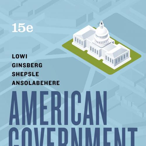 American Government A Brief Introduction 15th - Theodare J. Low& Benjamin Ginsberg & Kenneth A....