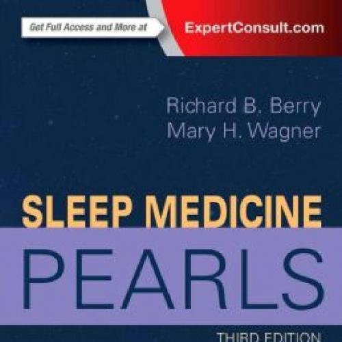 Sleep Medicine Pearls 3rd Edition