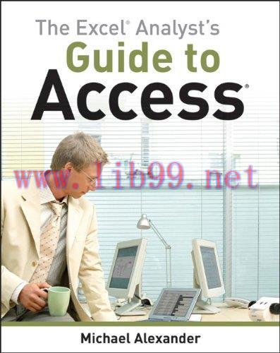 [FOX-Ebook]The Excel Analyst's Guide to Access
