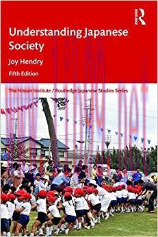 (PDF)Understanding Japanese Society (Nissan Institute/Routledge Japanese Studies)