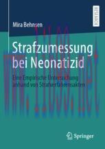[PDF]Strafzumessung bei Neonatizid: Eine Empirische Untersuchung anhand von Strafverfahrensakte...