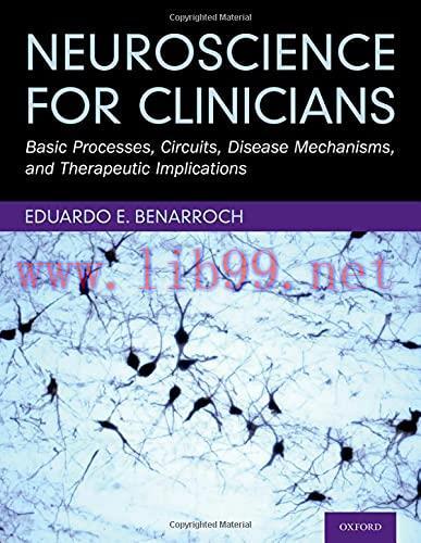 [AME]Neuroscience for Clinicians: Basic Processes, Circuits, Disease Mechanisms, and Therapeuti...