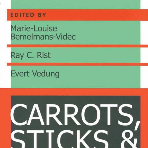 Carrots, Sticks, and Sermons Policy Instruments and Their Evaluation - Wei Zhi