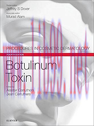 [PDF]Botulinum Toxin E-Book: Procedures in Cosmetic Dermatology Series 4th Editio
