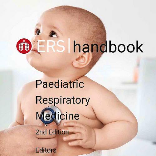 ERS Handbook of Paediatric Respiratory Medicine 2nd Edition