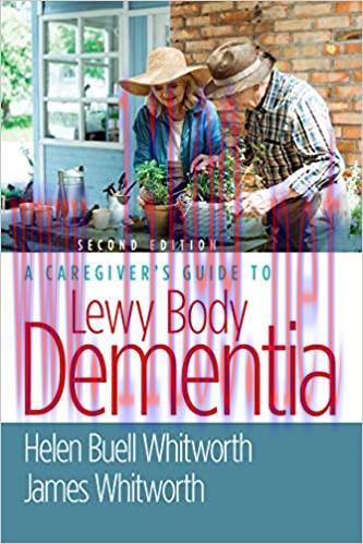 [AME]A Caregiver's Guide to Lewy Body Dementia (ORIGINAL PDF from_ Publisher)