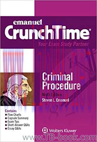 Emanuel CrunchTime for Criminal Procedure 9th Edition by Steven L. Emanuel 课本