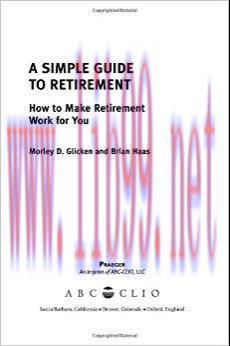 (PDF)A Simple Guide to Retirement: How to Make Retirement Work for You