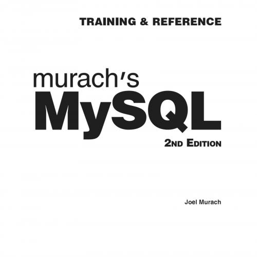 Murach's MySQL - Joel Murach