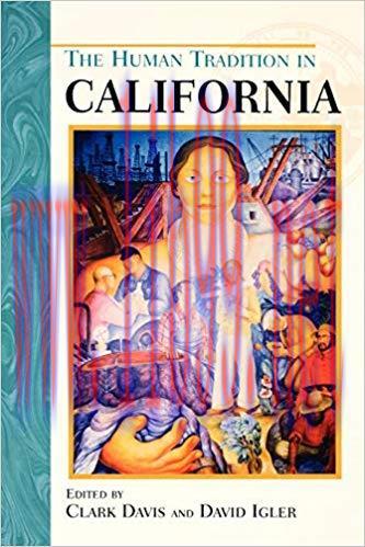 (PDF)The Human Tradition in California (Human Tradition in America) (The Human Tradition in Ame...