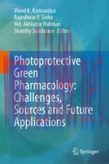 [PDF]Photoprotective Green Pharmacology: Challenges, Sources and Future Applications