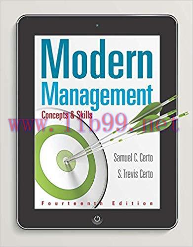Modern Management: Concepts and Skills 14th Edition,