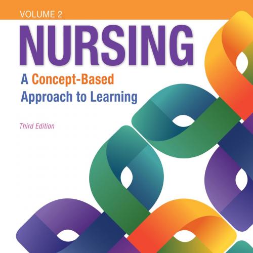 NURSING _ A Concept-Based Approach to Learning, Volume 2, 3rd Third Edition - Pearson Education