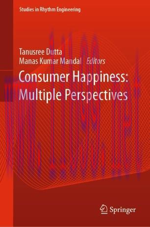 Consumer Happiness: Multiple Perspectives