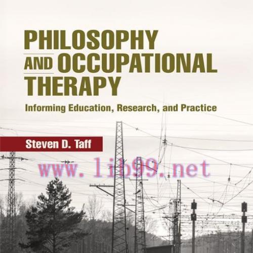 [AME]Philosophy and Occupational Therapy: Informing Education, Research, and Practice (EPUB)