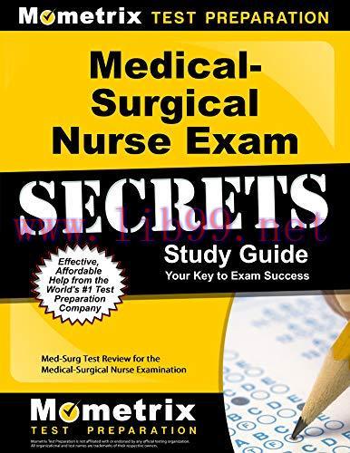 (PDF)Medical-Surgical Nurse Exam Secrets Study Guide: Med-Surg Test Review for the Medical-Surg...