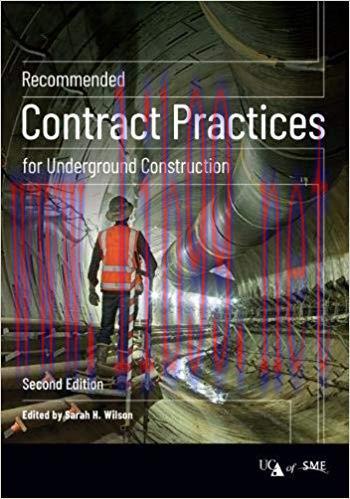 [PDF]Recommended Contract Practices for Underground Construction 2nd Edition