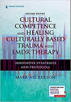 [AME]Cultural Competence and Healing Culturally Based Trauma with EMDR Therapy: Innovative Stra...