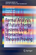 [PDF]Formal Analysis of Future Energy Systems Using Interactive Theorem Proving