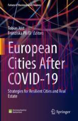 [PDF]European Cities After COVID-19: Strategies for Resilient Cities and Real Estate