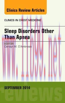 [AME]Sleep-Disordered Breathing: Beyond Obstructive Sleep Apnea, An Issue of Clinics in Chest M...