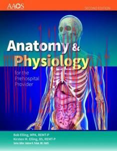 [AME]Anatomy & Physiology For The Prehospital Provider, 2nd Edition (EPUB)