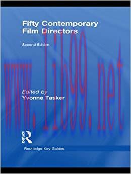 Fifty Contemporary Film Directors (Routledge Key Guides) 2nd Edition,