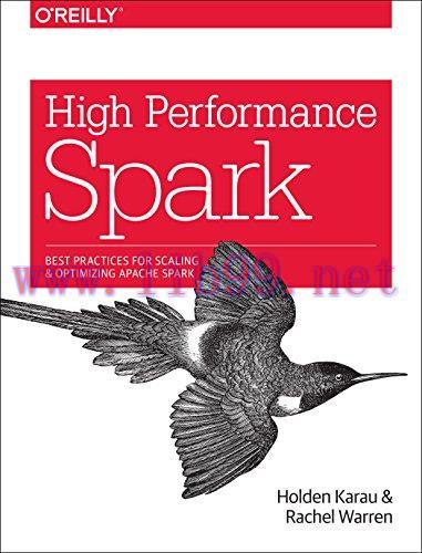 [FOX-Ebook]High Performance Spark: Best practices for scaling and optimizing Apache Spark