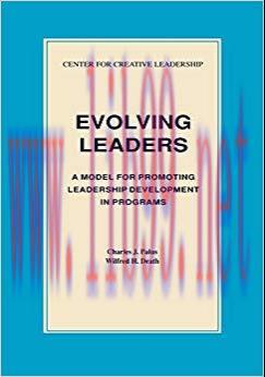 (PDF)Evolving Leaders: A Model for Promoting Leadership Development in Programs
