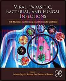 [AME]Viral, Parasitic, Bacterial, and Fungal Infections: Antimicrobial, Host Defense, and Thera...