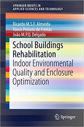(PDF)School Buildings Rehabilitation Indoor Environmental Quality and Enclosure Optimization (S...