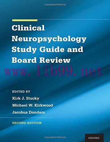 [AME]Clinical Neuropsychology Study Guide and Board Review (Original PDF)