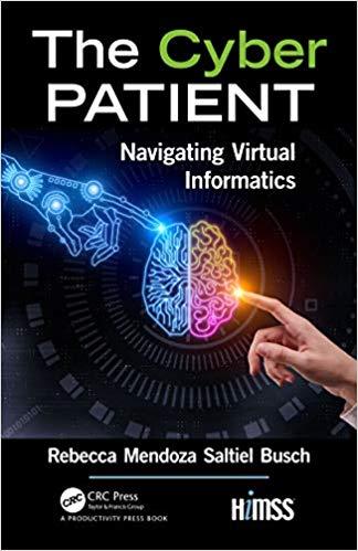 (PDF)The Cyber Patient Navigating Virtual Informatics (HIMSS Book Series) 1st Edition