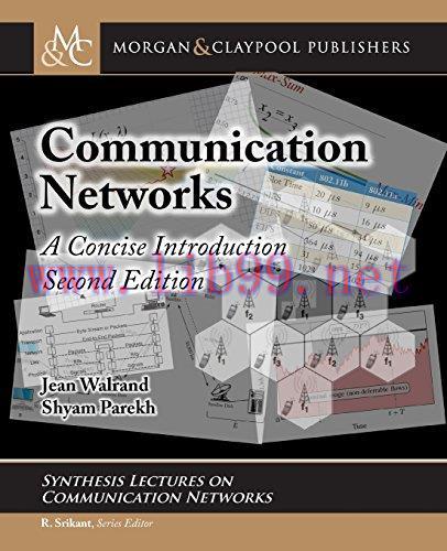 [FOX-Ebook]Communication Networks: A Concise Introduction, 2nd Edition