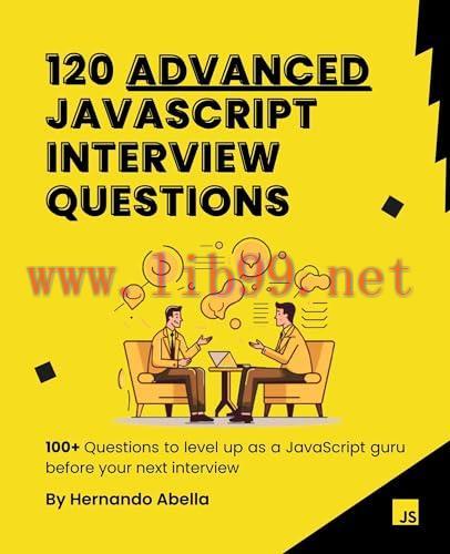 [FOX-Ebook]120 Advanced JavaScript Interview Questions