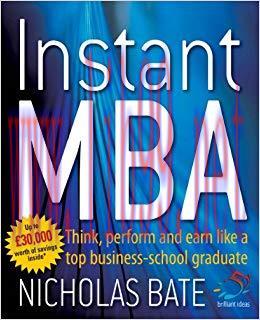 (PDF)Instant MBA: Think, Perform and Earn Like a Top Business School Graduate (52 Brilliant Ide...