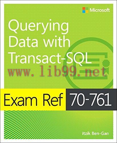 [FOX-Ebook]Exam Ref 70-761 Querying Data with Transact-SQL