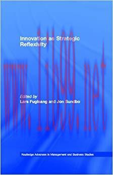 (PDF)Innovation as Strategic Reflexivity 1st Edition