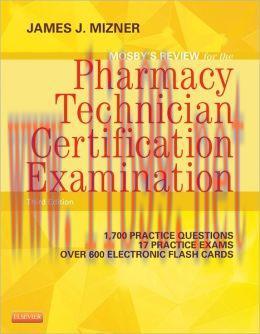 [AME]Mosby's Review for the Pharmacy Technician Certification Examination, 3rd Edition (Origina...