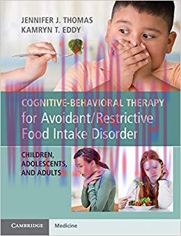 (PDF)Cognitive-Behavioral Therapy for Avoidant/Restrictive Food Intake Disorder: Children, Adol...