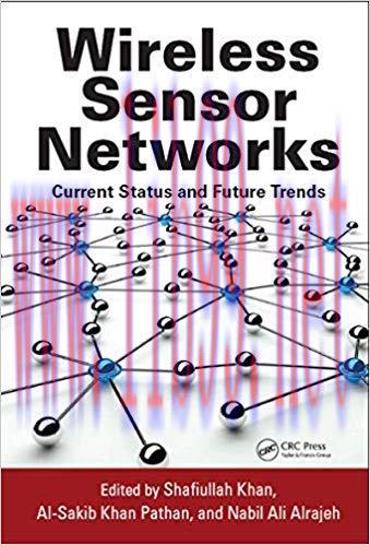(PDF)Wireless Sensor Networks: Current Status and Future Trends 1st Edition